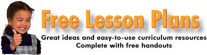 Click here for free lesson plans.