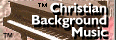Christian Background Music™