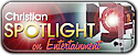 Christian Spotlight on Entertainment HOME