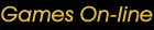 On-line Games