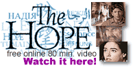 Click here to watch THE HOPE online!—Copyrighted © image.