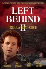 Left Behind 2 / Tribulation Force