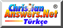 Türkçe Christian Answers Network [Home]—Copyrighted © image.