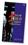 Come Gesù morì