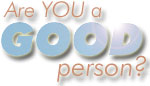 are-you-a-good-person150.jpg