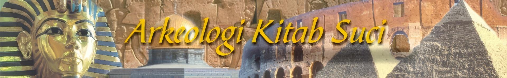 Arkeologi Kitab Suci. Copyrighted © image.