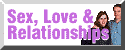 LOVE and RELATIONSHIPS