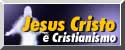 Jesus Cristo e Cristianismo—Copyrighted © image.